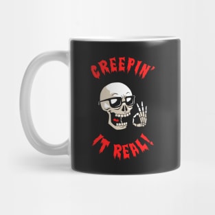 Creepin' It Real Mug
